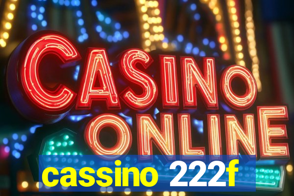 cassino 222f